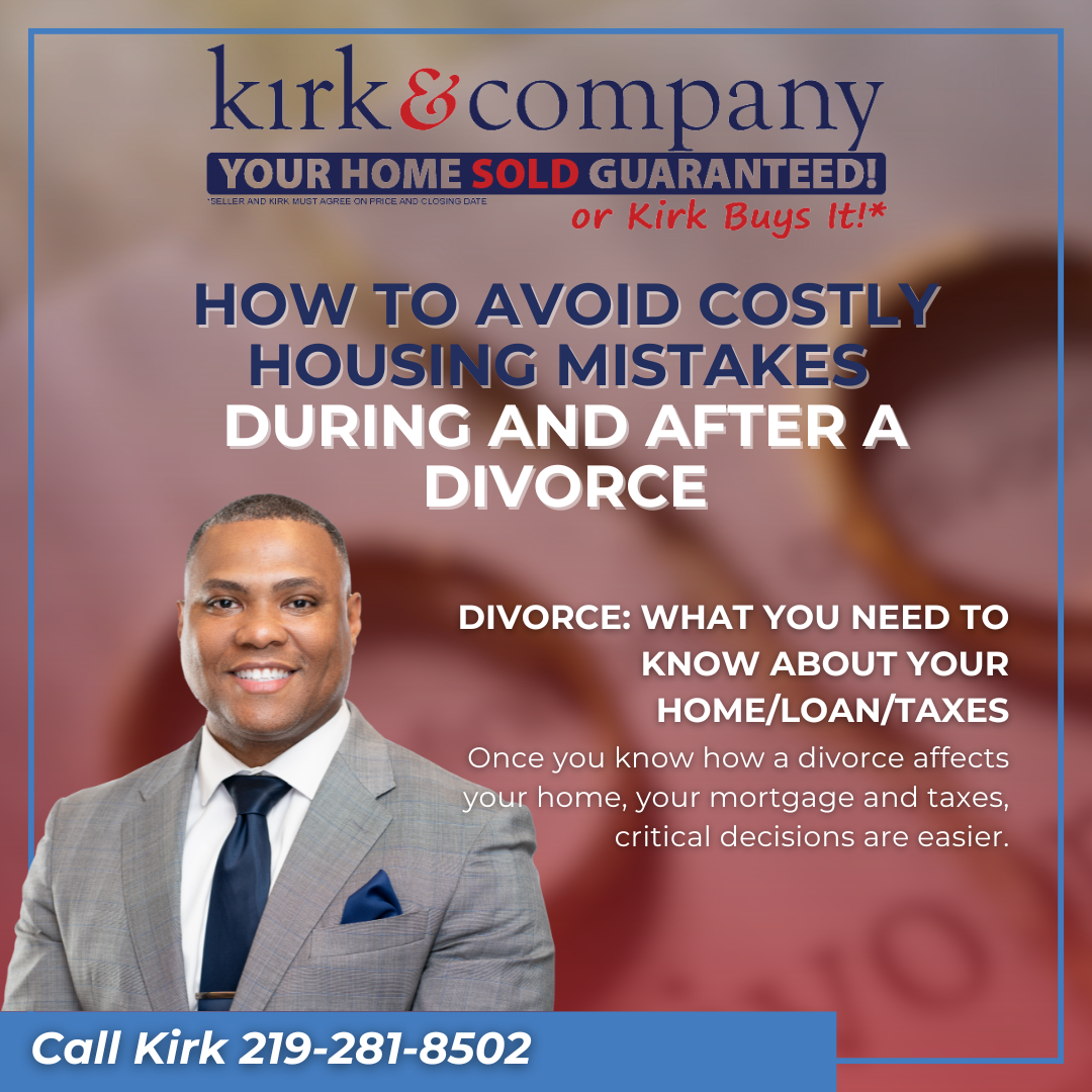 Divorce: What You Need to Know About Your Home/Loan/Taxes