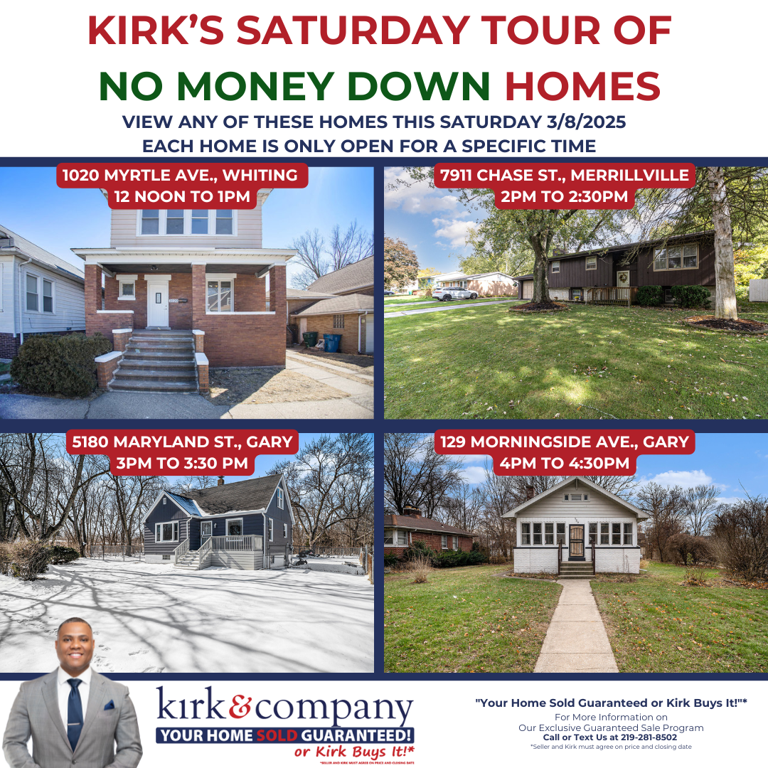 KIRK'S SATURDAY TOUR OF NO MONEY DOWN HOMES